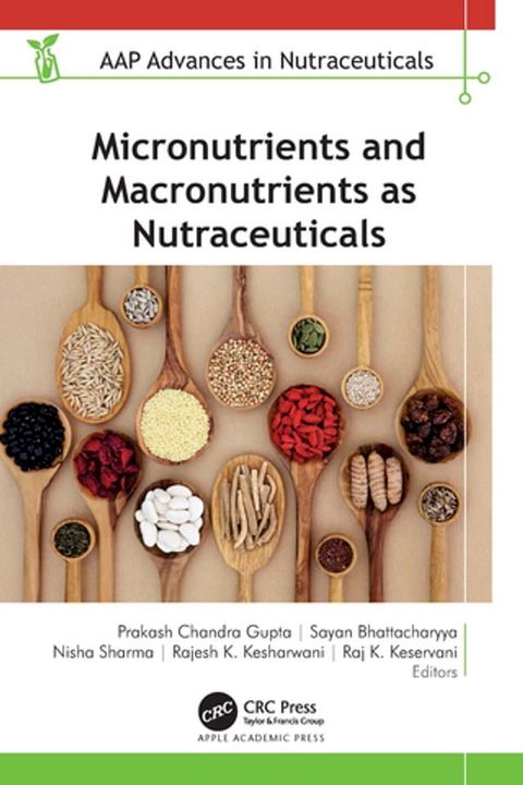 Micronutrients and Macronutrients as Nutraceuticals(Kobo/電子書)