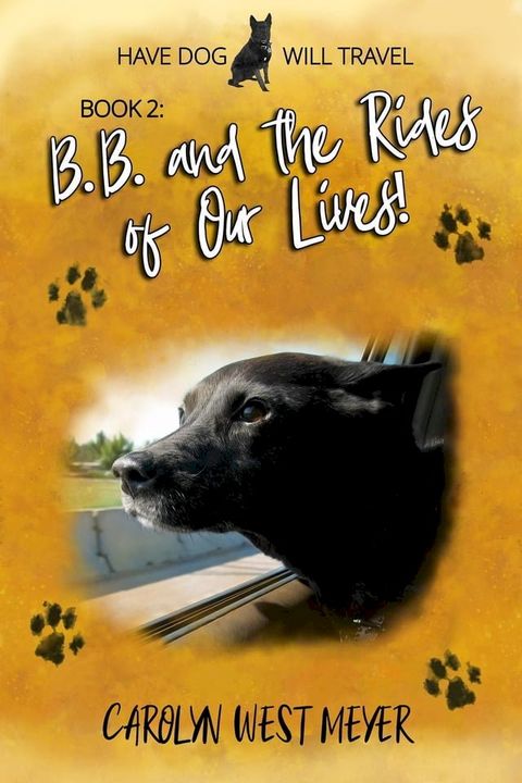 Book 2: B.B. and the Rides of Our Lives!(Kobo/電子書)