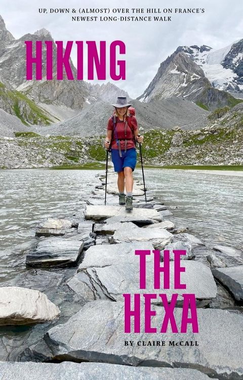 Hiking the Hexa(Kobo/電子書)