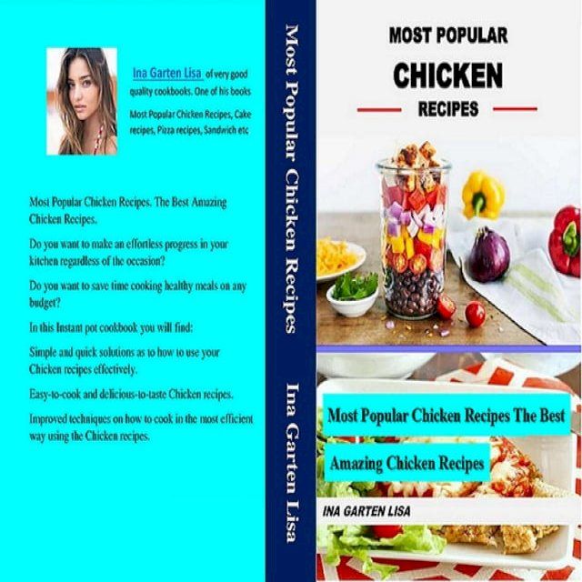  Most Popular Chicken Recipes: The Best Amazing Chicken Recipes(Kobo/電子書)