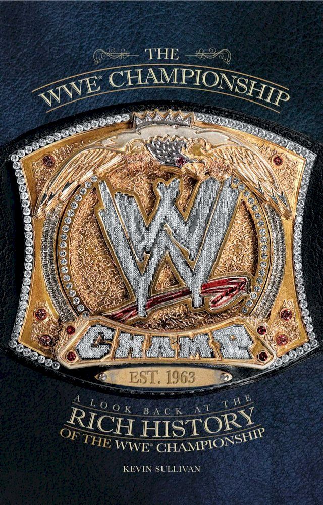  The WWE Championship(Kobo/電子書)