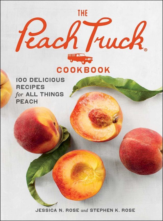  The Peach Truck Cookbook(Kobo/電子書)