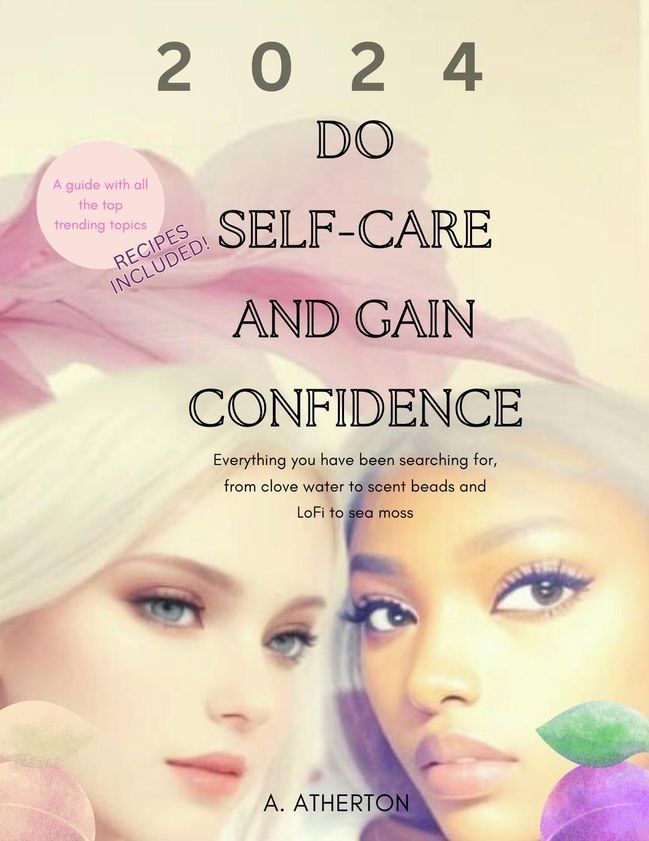  Do Self-Care and Gain Confidence(Kobo/電子書)