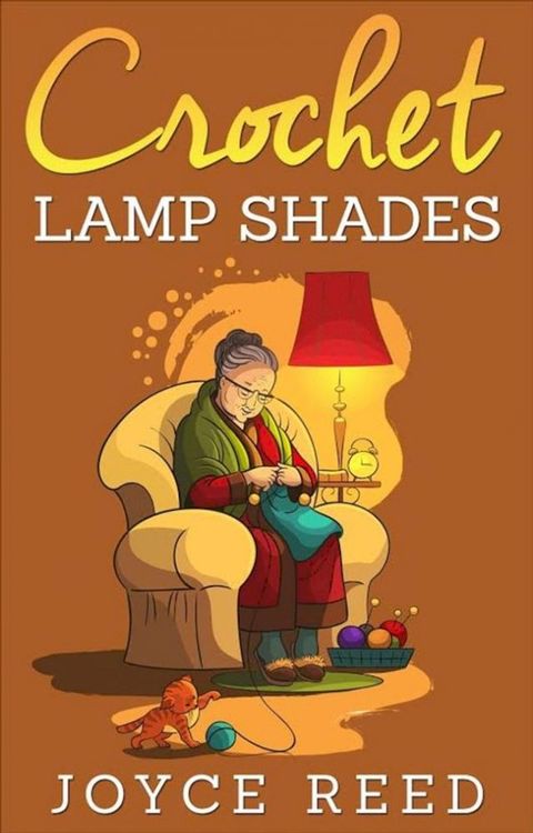 Crochet Lamp Shades(Kobo/電子書)