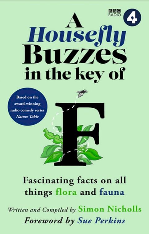 A Housefly Buzzes in the Key of F(Kobo/電子書)