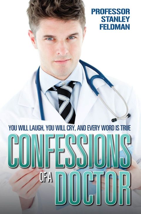 Confessions of a Doctor(Kobo/電子書)