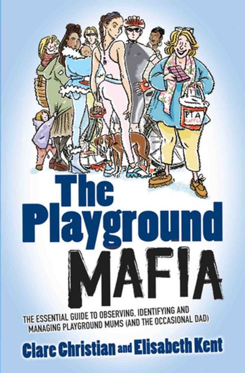 The Playground Mafia(Kobo/電子書)