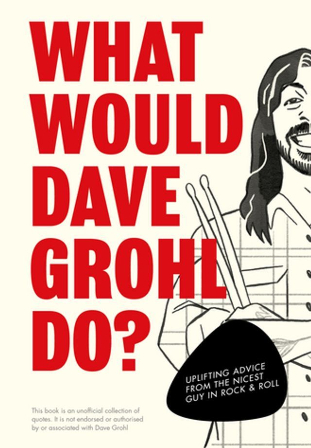  What Would Dave Grohl Do?(Kobo/電子書)