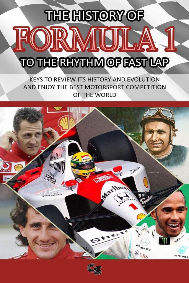  The History of Formula 1 to the Rhythm of Fast Lap(Kobo/電子書)