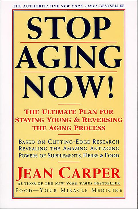 Stop Aging Now!(Kobo/電子書)