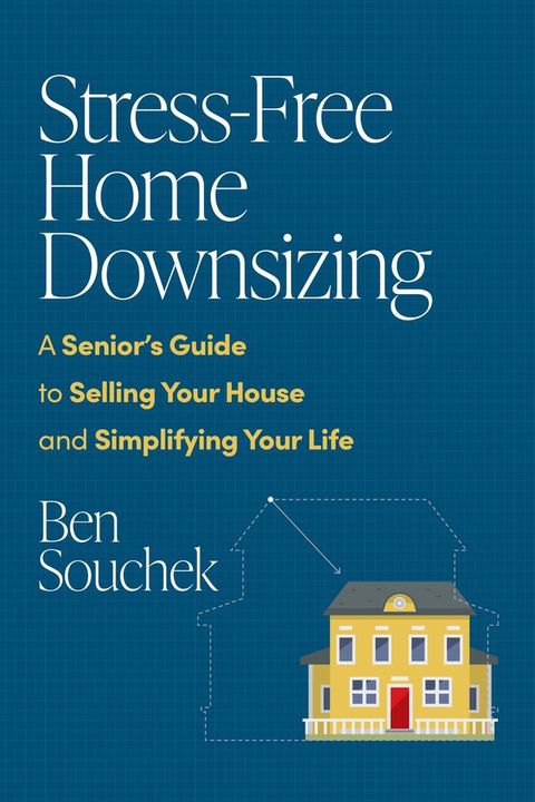 Stress-Free Home Downsizing(Kobo/電子書)