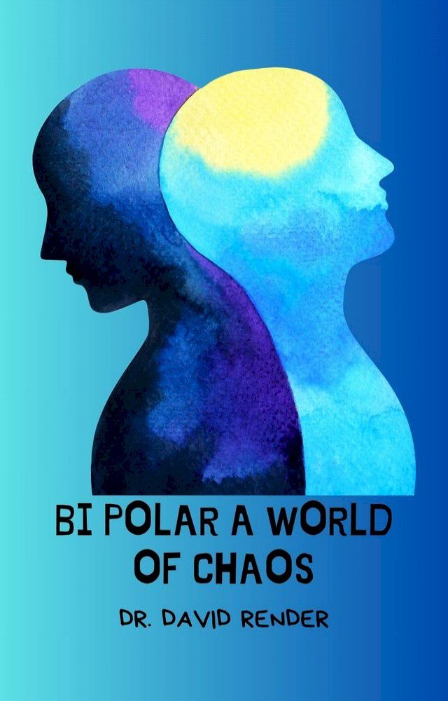  Bi Polar World of Chaos(Kobo/電子書)