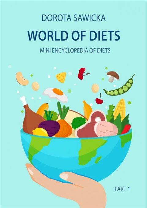 World of diets Mini encyclopedia of diets(Kobo/電子書)