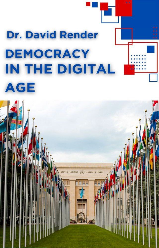  Democracy in the Digital Age(Kobo/電子書)