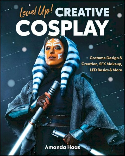 Level Up! Creative Cosplay(Kobo/電子書)