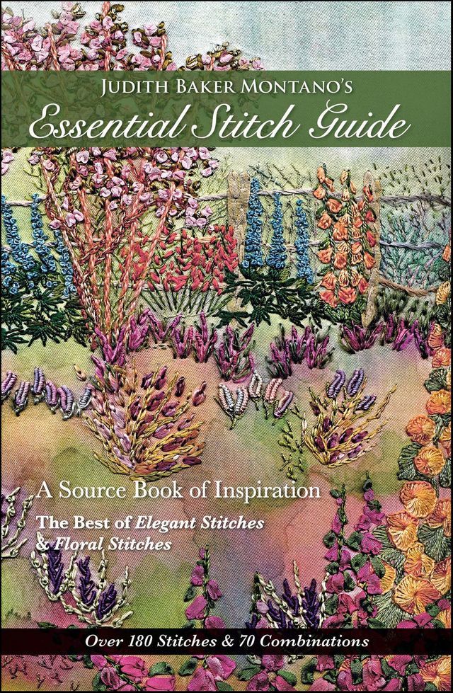  Judith Baker Montano's Essential Stitch Guide(Kobo/電子書)