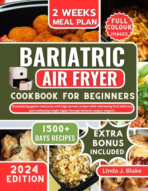 Bariatric Air Fryer Cookbook for beginners(Kobo/電子書)