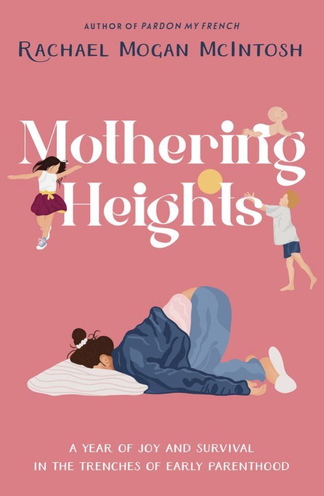  Mothering Heights(Kobo/電子書)