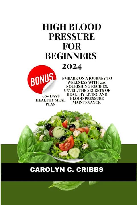 High blood pressure for beginners 2024(Kobo/電子書)