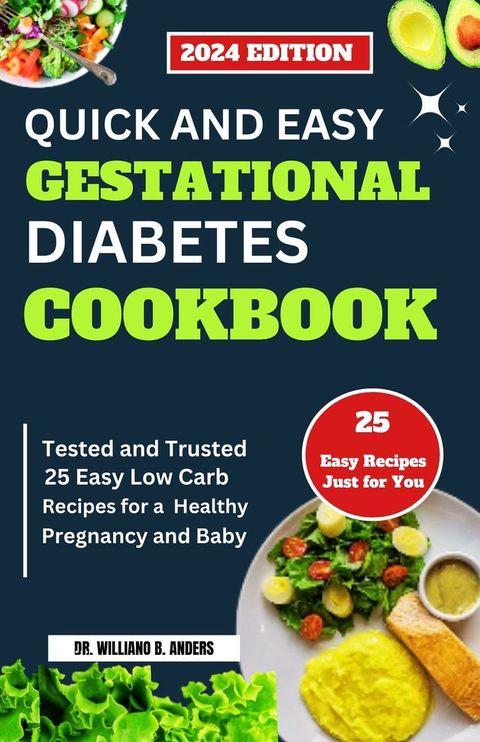 QUICK AND EASY GESTATIONAL DIABETES COOKBOOK(Kobo/電子書)