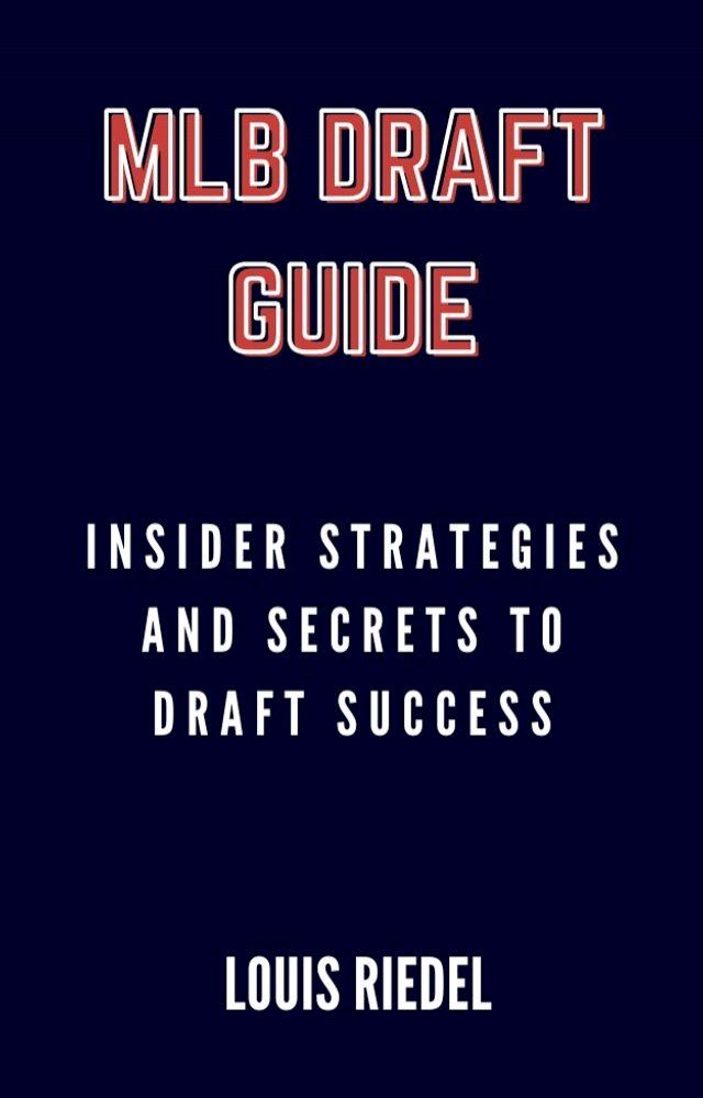  MLB DRAFT GUIDE(Kobo/電子書)