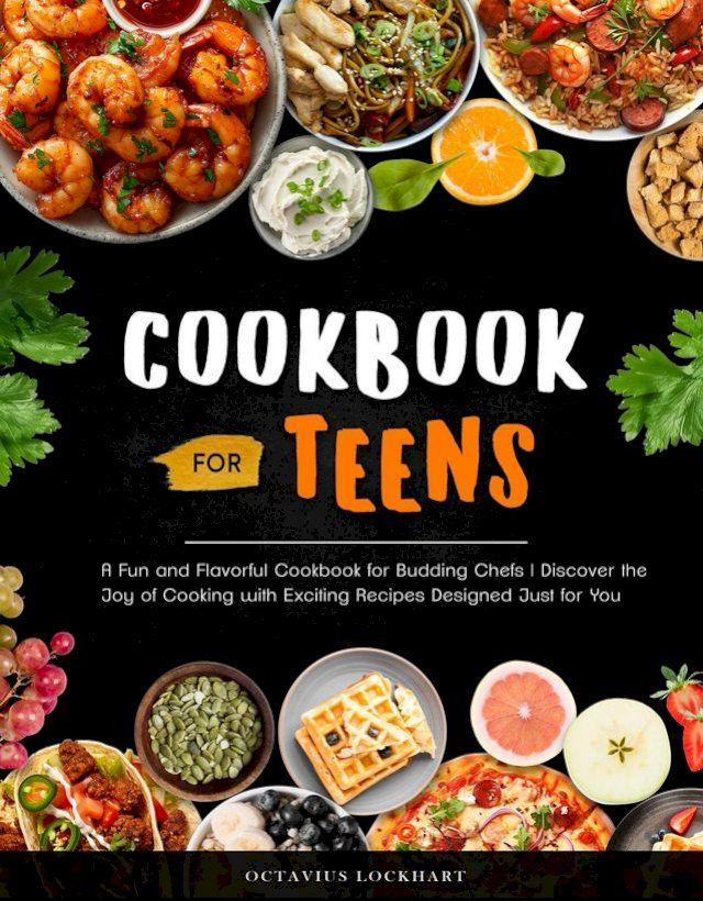  Cookbook for Teens(Kobo/電子書)