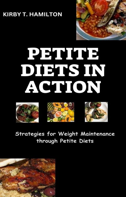 PETITE DIETS IN ACTION(Kobo/電子書)