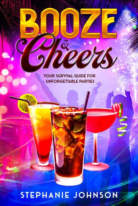 Booze & Cheers(Kobo/電子書)