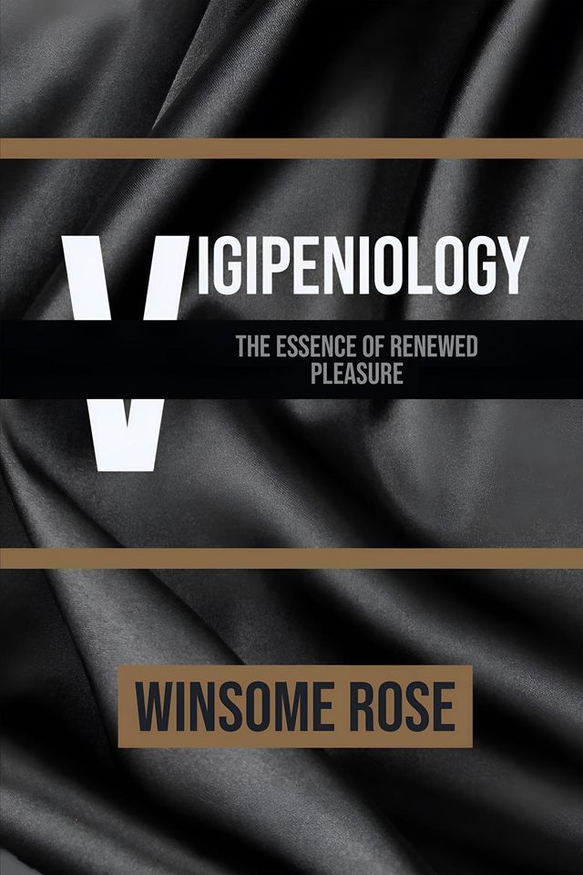  Vigipeniology-The Essence of Renewed Pleasure(Kobo/電子書)