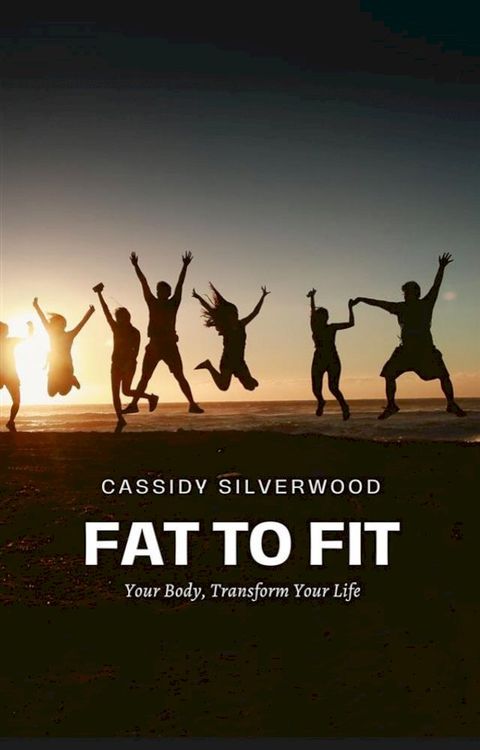 Fat to Fit(Kobo/電子書)