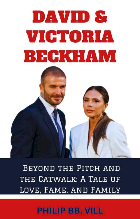 DAVID AND VICTORIA BECKHAM(Kobo/電子書)