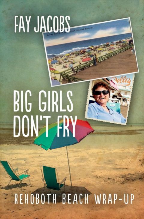 Big Girls Don't Fry(Kobo/電子書)