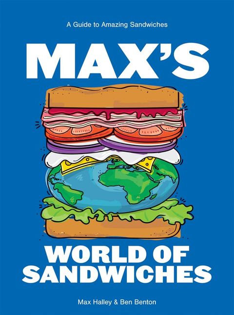 Max's World of Sandwiches(Kobo/電子書)