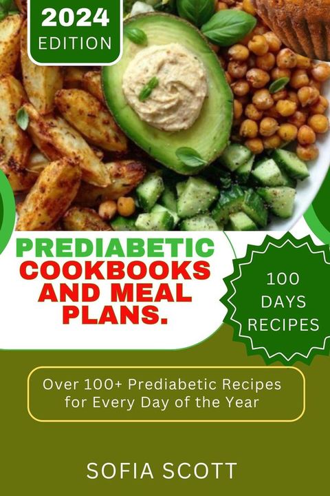 PREDIABETIC COOKBOOK AND MEAL PLAN(Kobo/電子書)