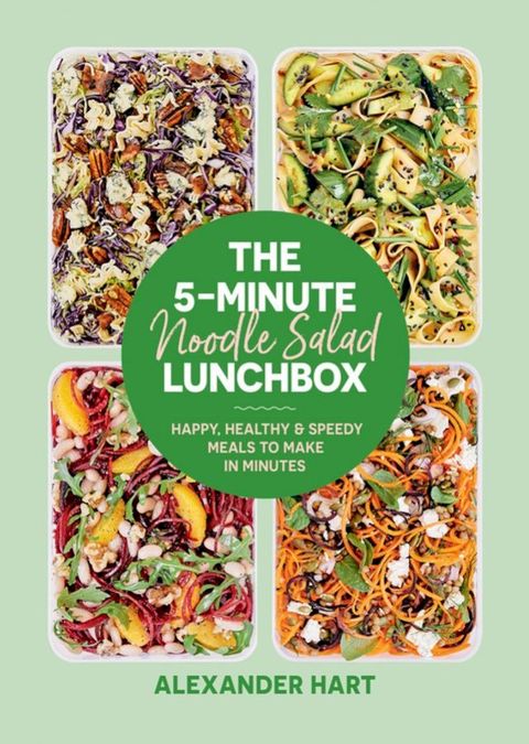 The 5-Minute Noodle Salad Lunchbox(Kobo/電子書)