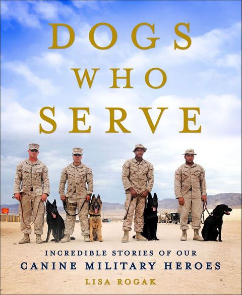 Dogs Who Serve(Kobo/電子書)