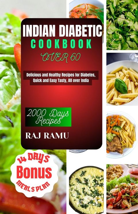 INDIAN DIABETIC COOKBOOK OVER 60(Kobo/電子書)