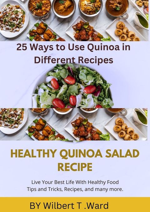 Healthy Quinoa Salad Recipe(Kobo/電子書)