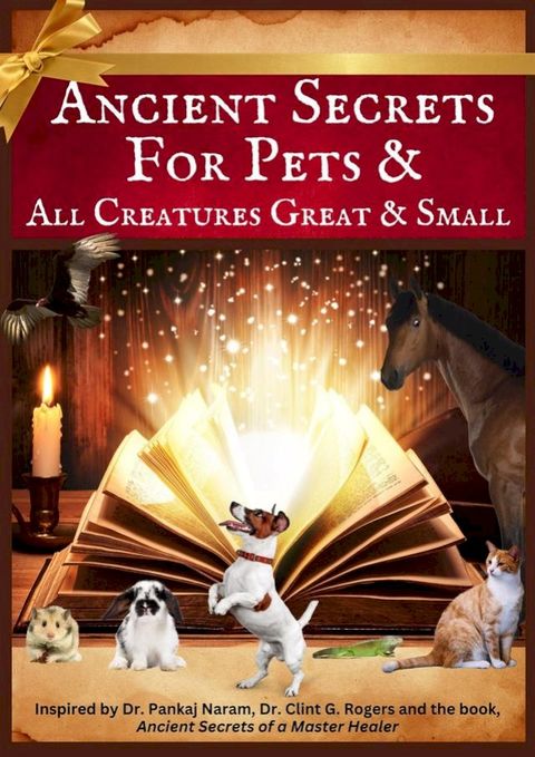 Ancient Secrets for Pets(Kobo/電子書)