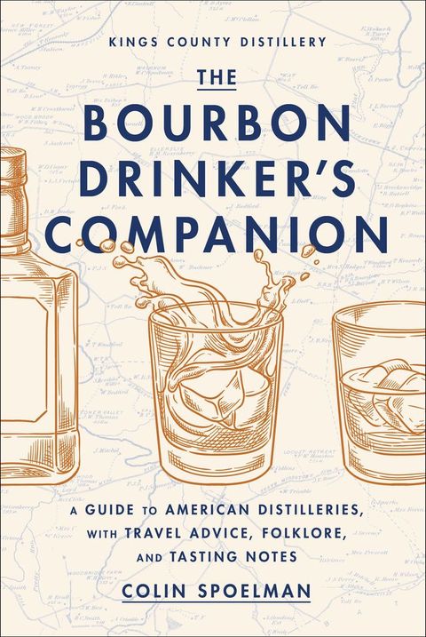 The Bourbon Drinker's Companion(Kobo/電子書)