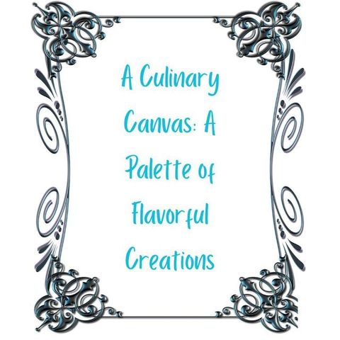 A Culinary Canvas: A Palette of Flavorful Creations(Kobo/電子書)