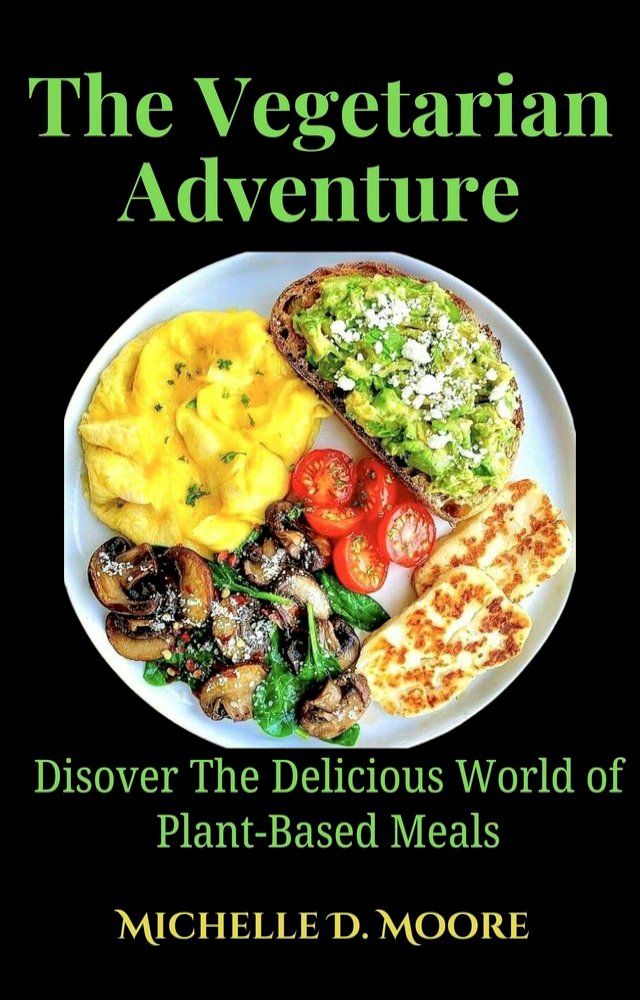  The Vegetarian Adventure(Kobo/電子書)