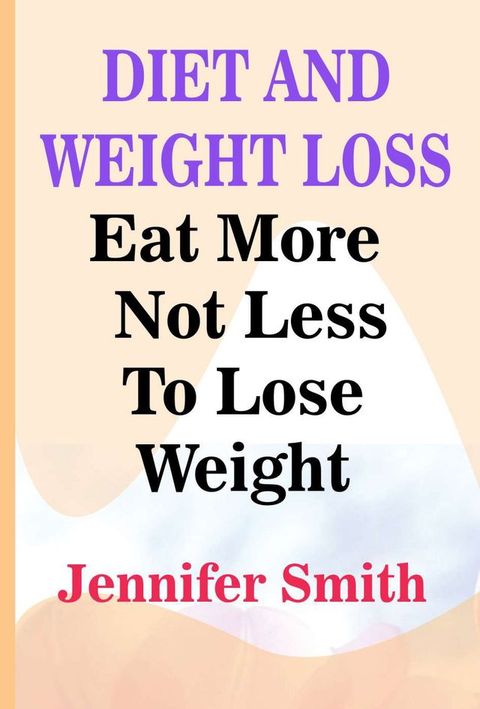 DIET AND WEIGHT LOSS(Kobo/電子書)