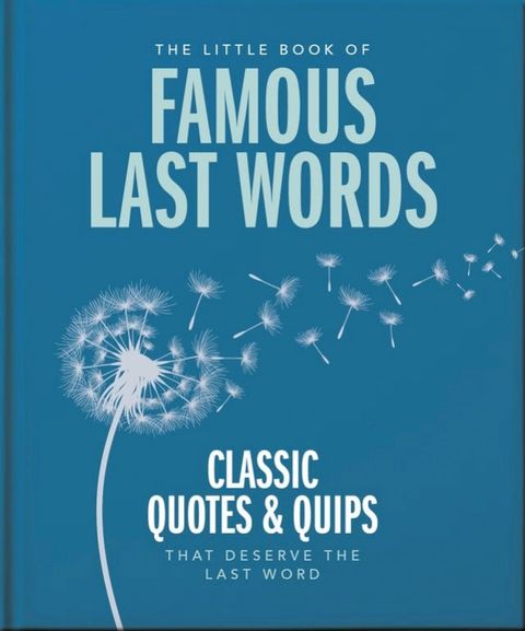 The Little Book of Famous Last Words(Kobo/電子書)