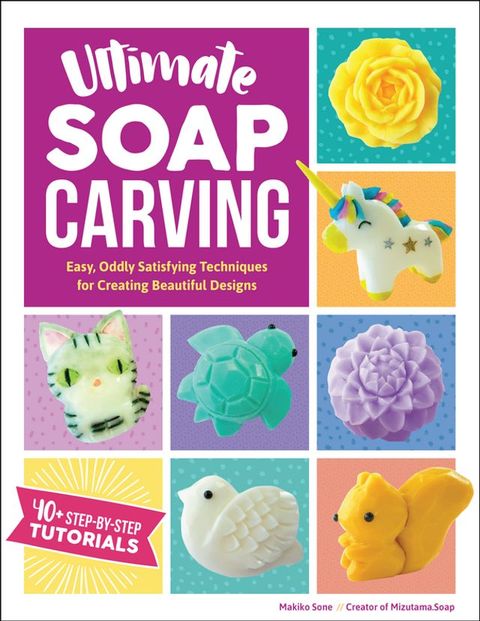 Ultimate Soap Carving(Kobo/電子書)