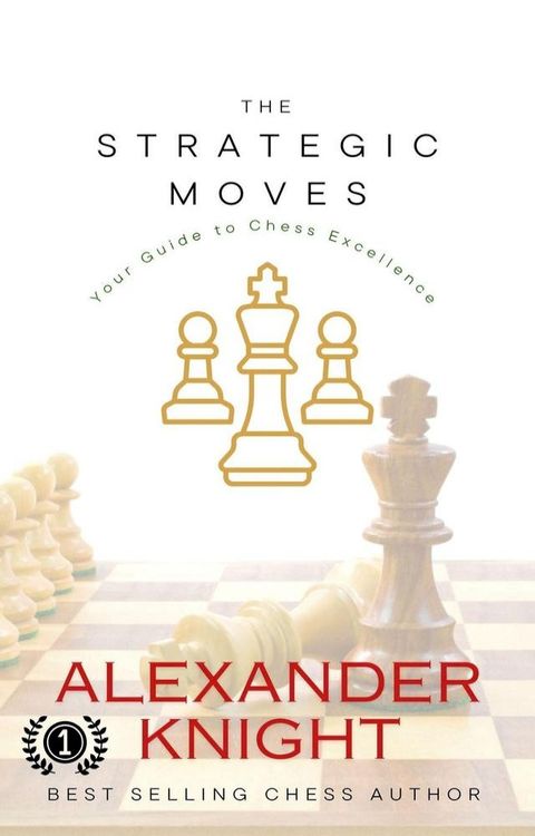 The Strategic Moves(Kobo/電子書)