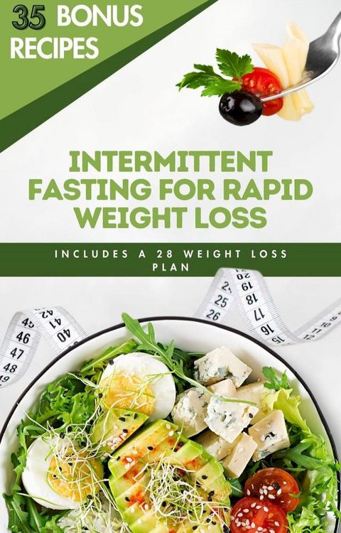 Intermittent Fasting for Rapid Weight Loss(Kobo/電子書)