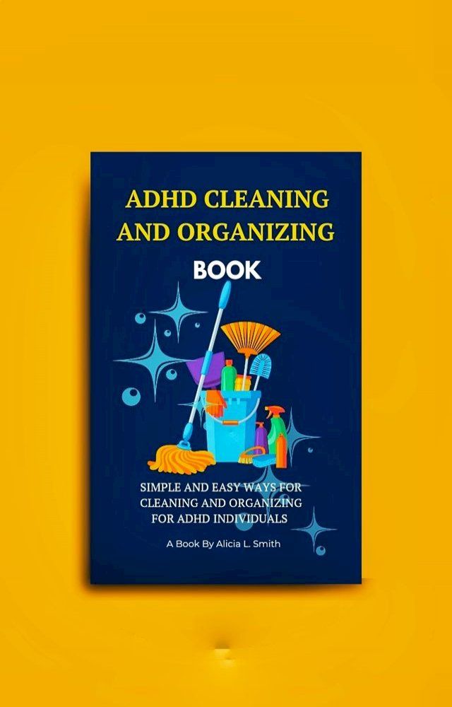  ADHD CLEANING AND ORGANIZING BOOK(Kobo/電子書)