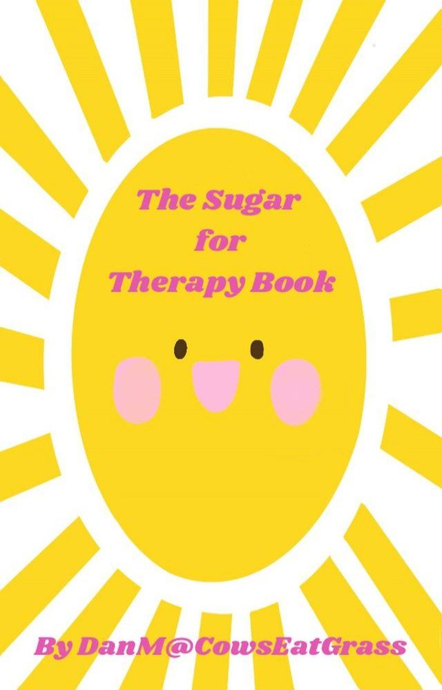  The Sugar For Therapy Book(Kobo/電子書)