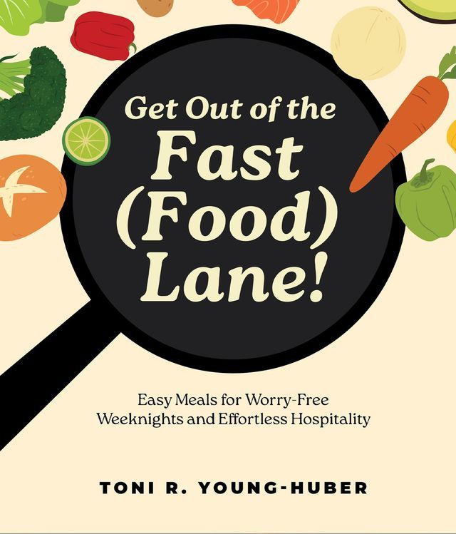  Get Out of the Fast (Food) Lane!(Kobo/電子書)